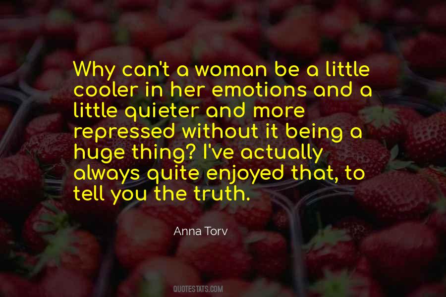 Always A Woman Quotes #57453