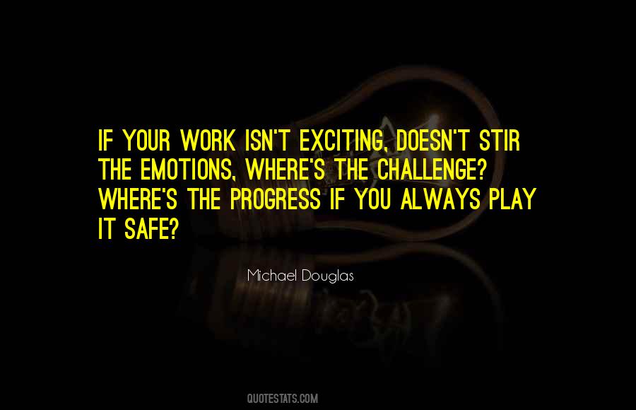 Always A Work In Progress Quotes #1440334