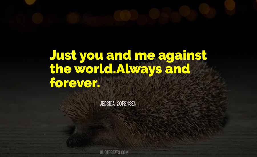 Always And Forever Quotes #1560464