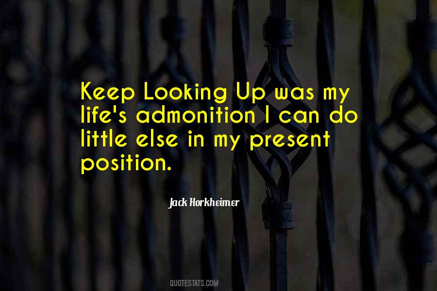 Keep Looking Quotes #1222056