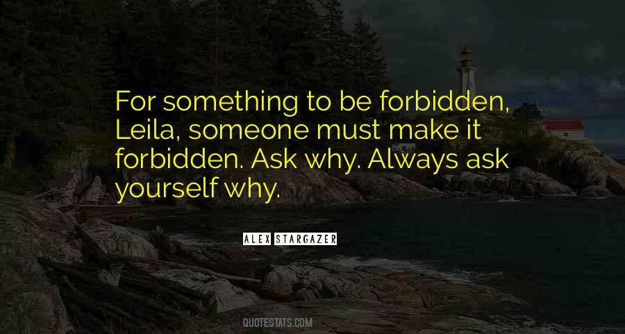Always Ask Quotes #1248302