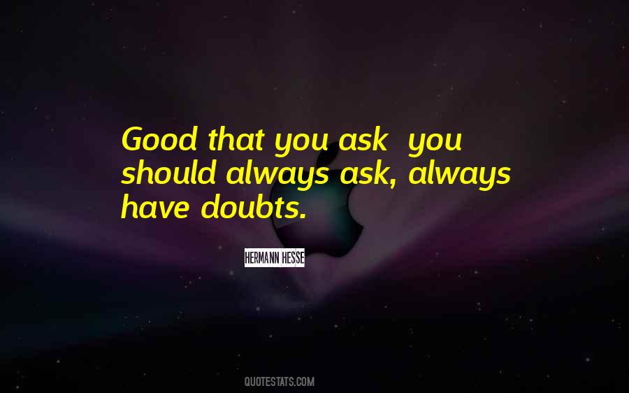 Always Ask Quotes #1307284