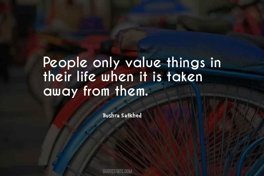 Value Things Quotes #1297043