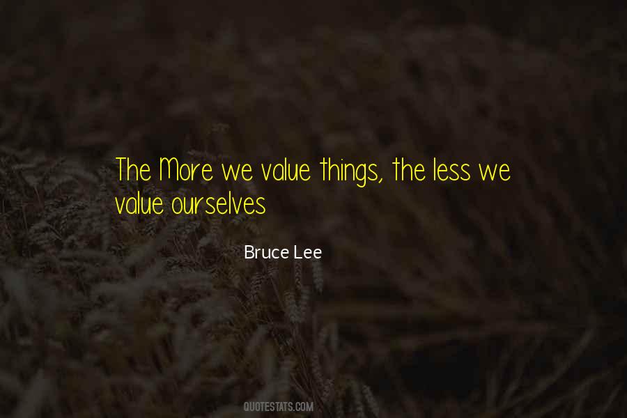 Value Things Quotes #508824