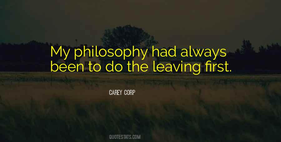 Quotes About My Philosophy #1217932