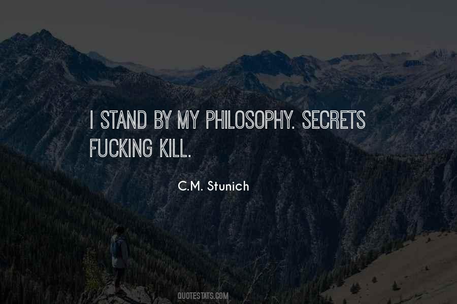 Quotes About My Philosophy #1859927