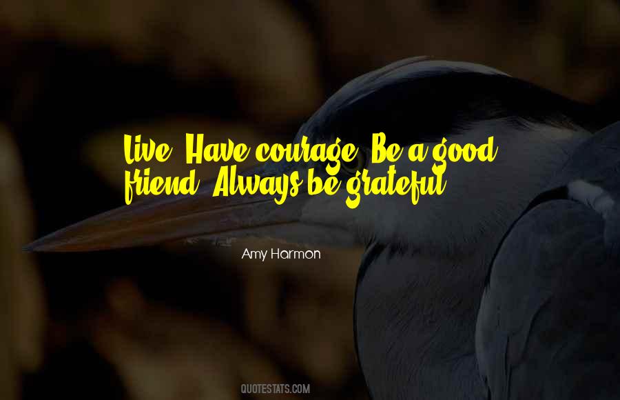 Always Be Grateful Quotes #1069076