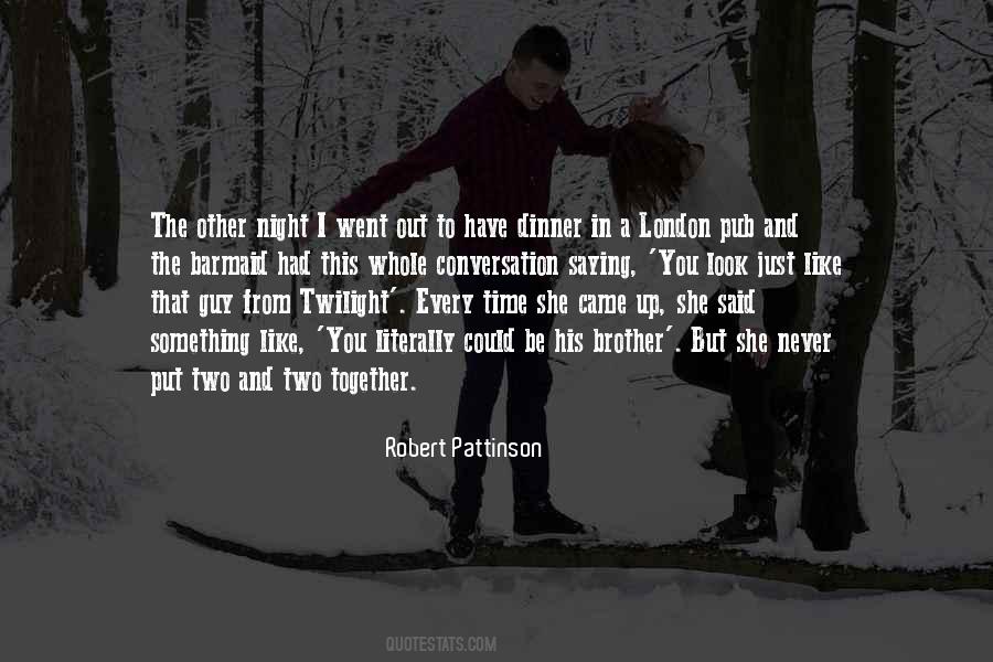 How Every Guy Should Think Quotes #112050