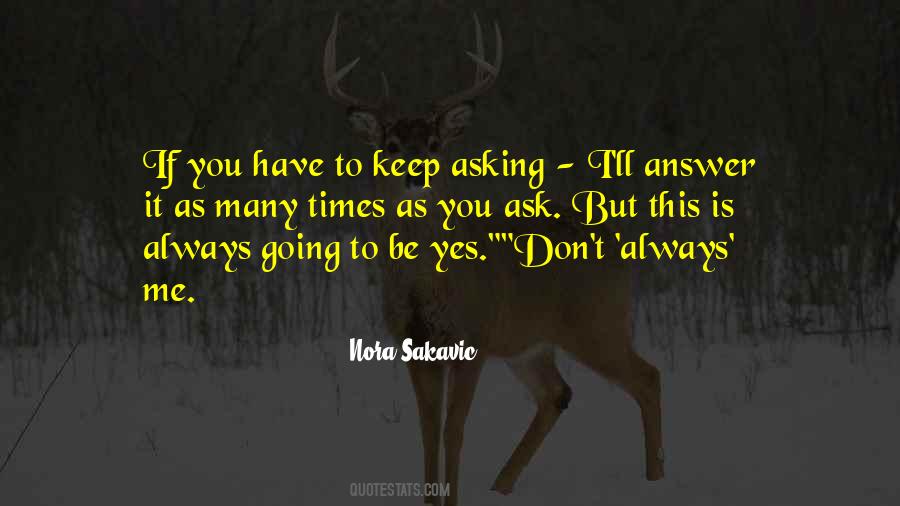 Always Be Me Quotes #42132