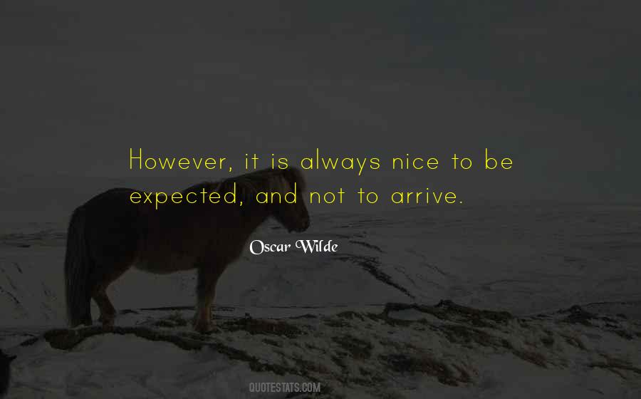 Always Be Nice Quotes #313561