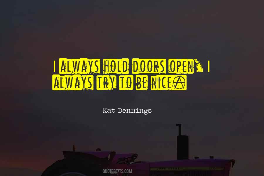 Always Be Nice Quotes #600269