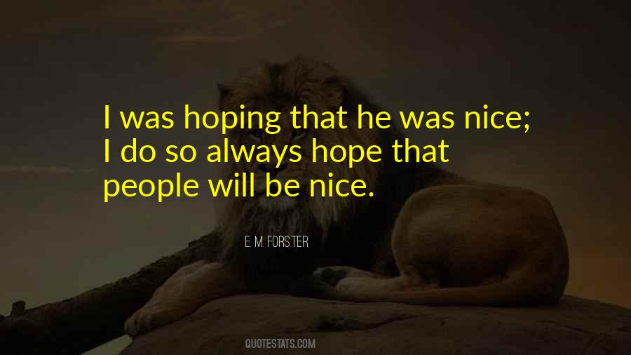 Always Be Nice Quotes #908265