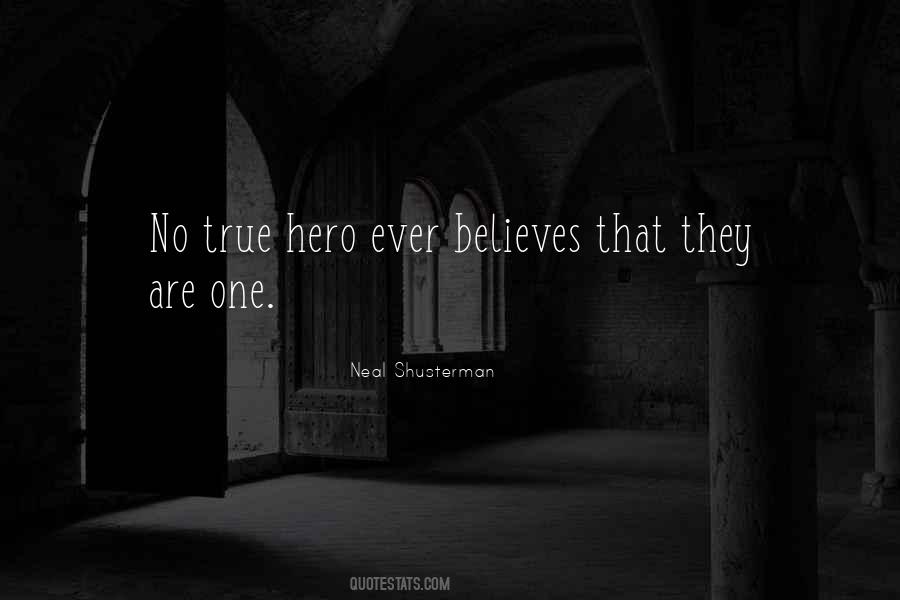 True Hero Quotes #1107355