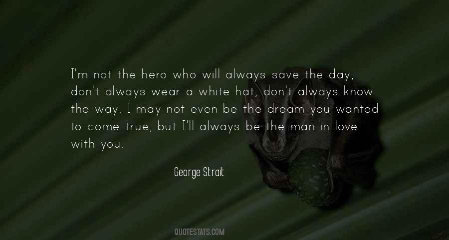 True Hero Quotes #1534679