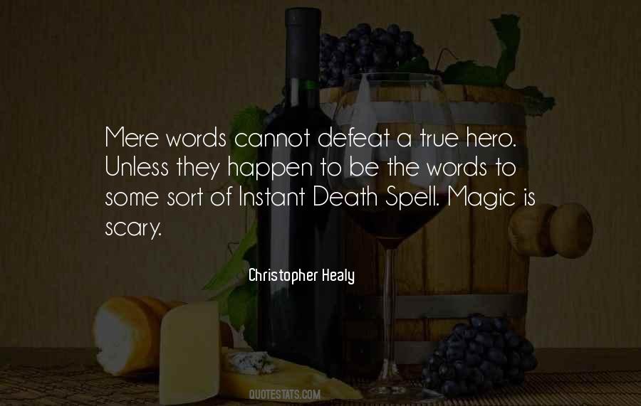 True Hero Quotes #374335