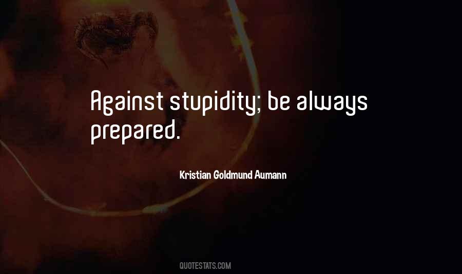 Always Be Prepared Quotes #1094944