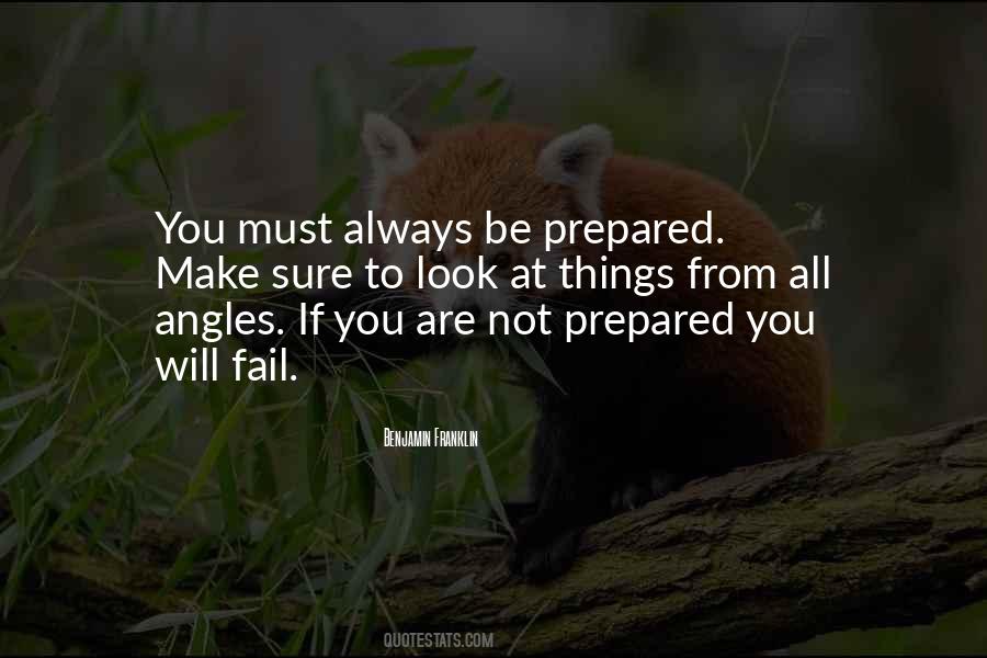 Always Be Prepared Quotes #136908