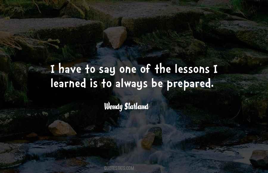 Always Be Prepared Quotes #1711728