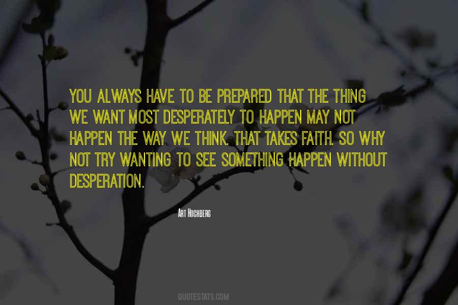 Always Be Prepared Quotes #688949