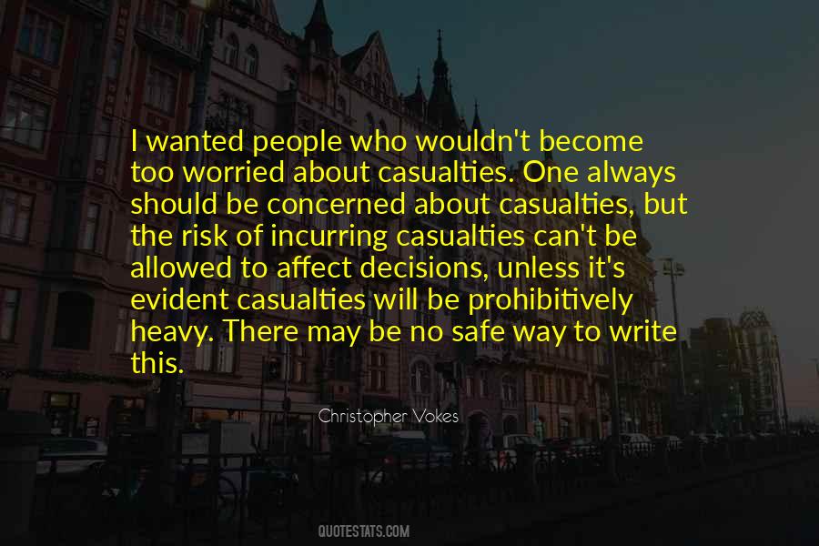 Always Be Safe Quotes #226677