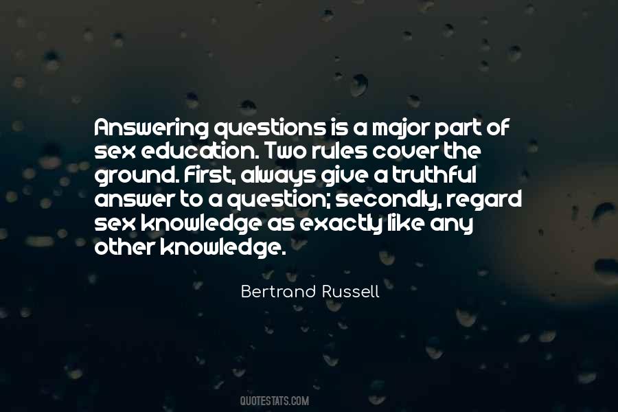 Always Be Truthful Quotes #1211344
