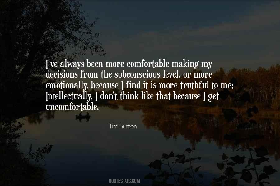 Always Be Truthful Quotes #1612846