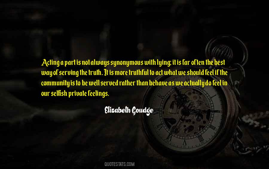 Always Be Truthful Quotes #1878737