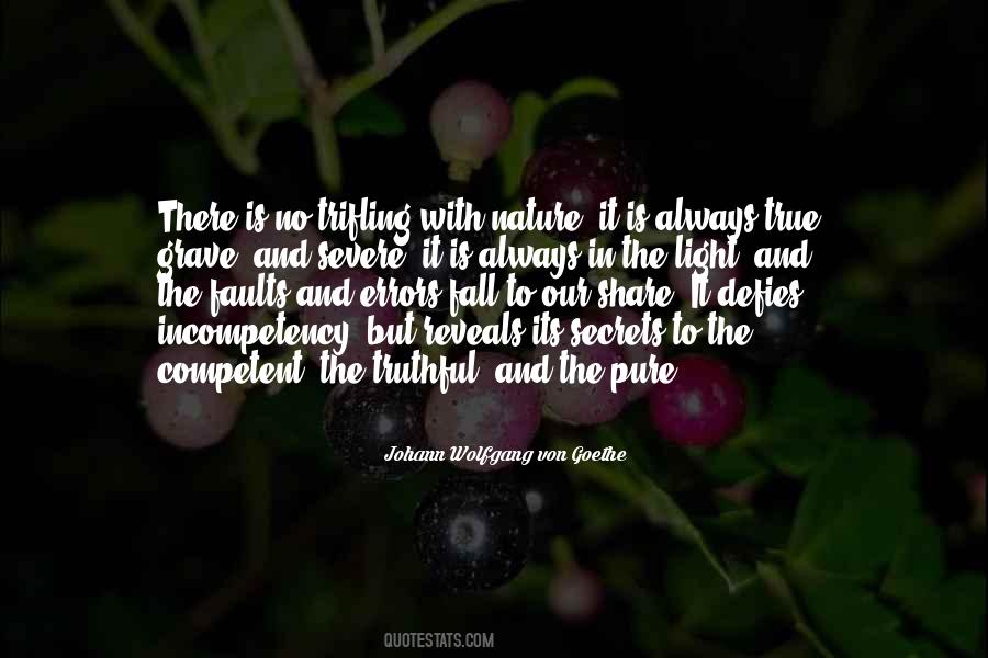 Always Be Truthful Quotes #275770