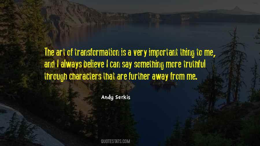 Always Be Truthful Quotes #350215