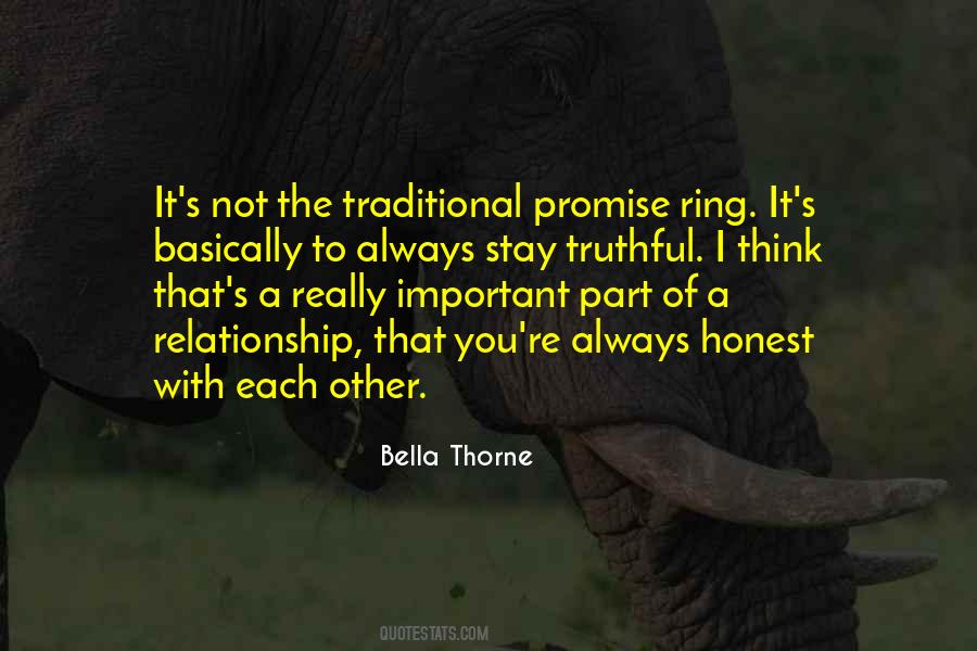 Always Be Truthful Quotes #510961
