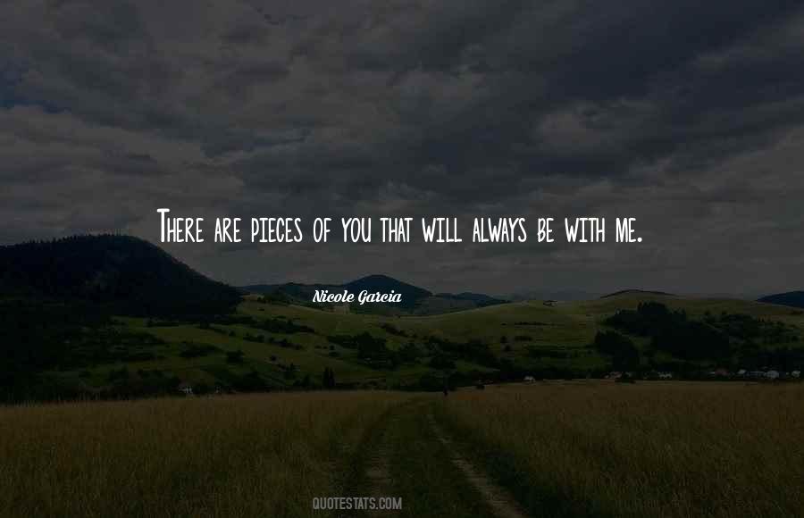 Always Be With Me Quotes #1321962