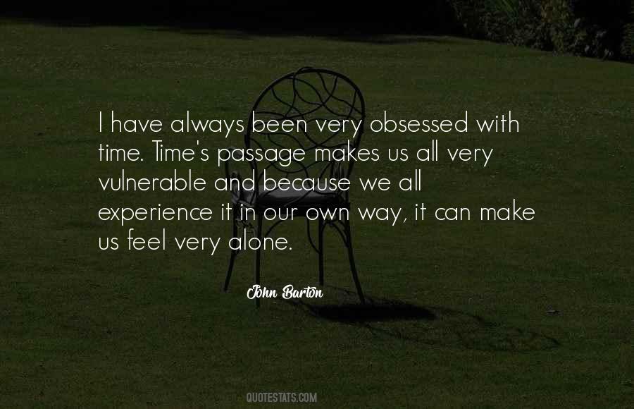 Always Been Alone Quotes #1291689