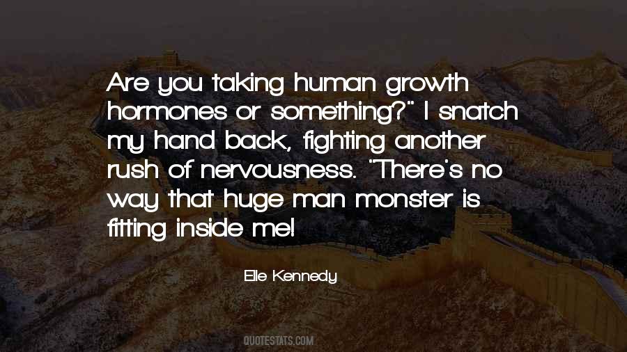 Man Is Monster Quotes #1079816
