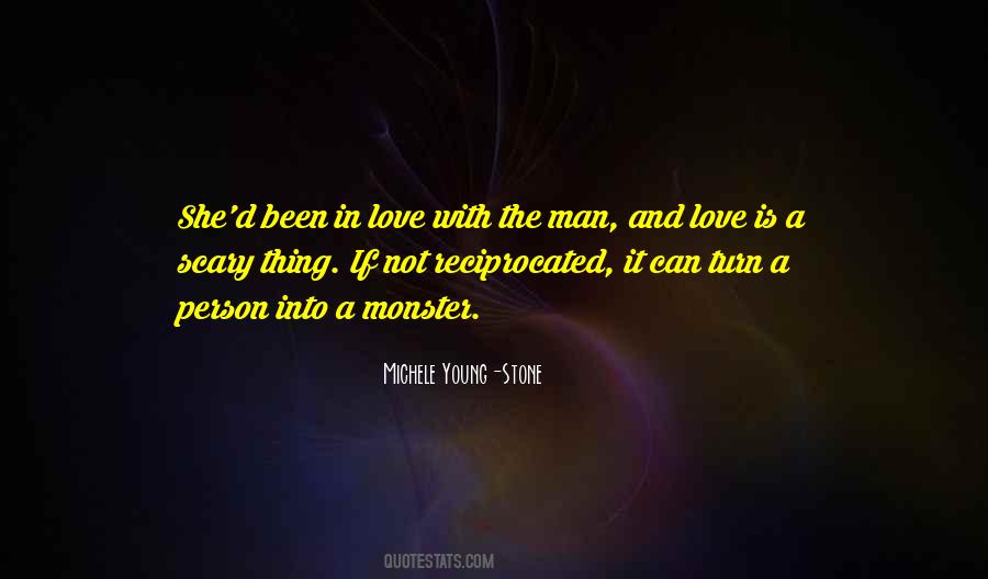 Man Is Monster Quotes #1668321