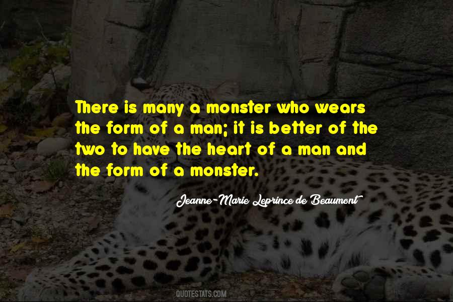 Man Is Monster Quotes #490957