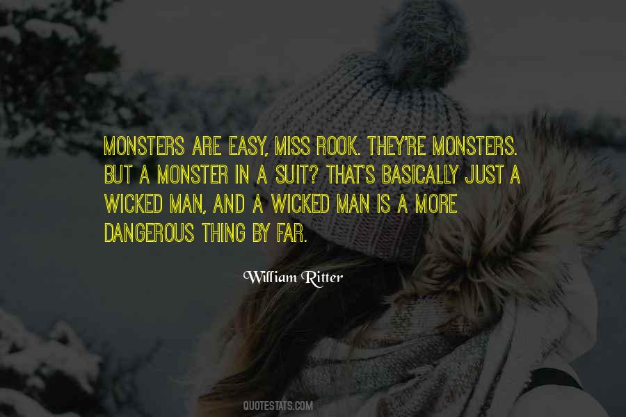 Man Is Monster Quotes #659061