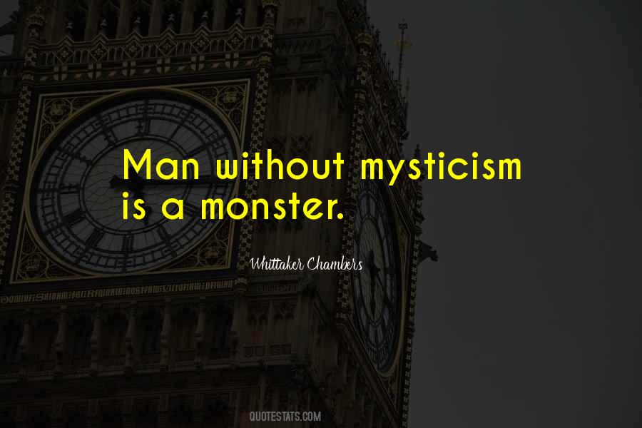 Man Is Monster Quotes #79111