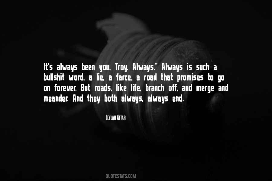 Always Been You Quotes #1581952