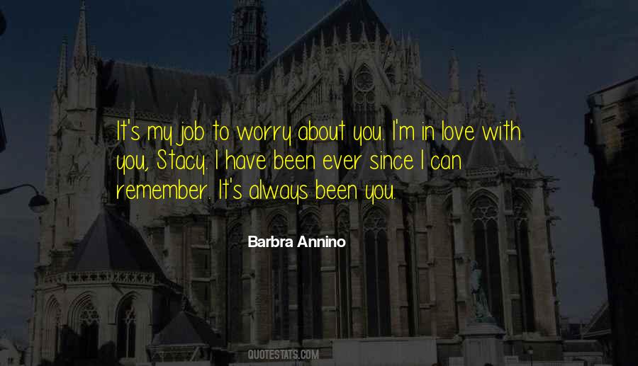 Always Been You Quotes #807037