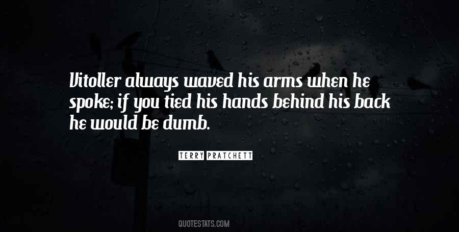 Always Behind You Quotes #493583