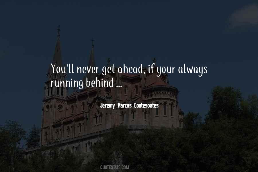 Always Behind You Quotes #790159