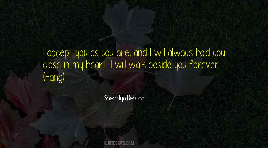 Always Beside You Quotes #1753836