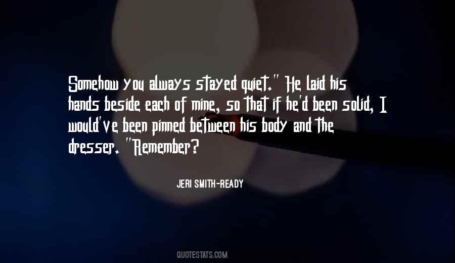 Always Beside You Quotes #1855299