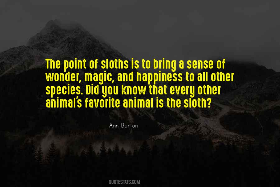 Animal Sense Quotes #1051516