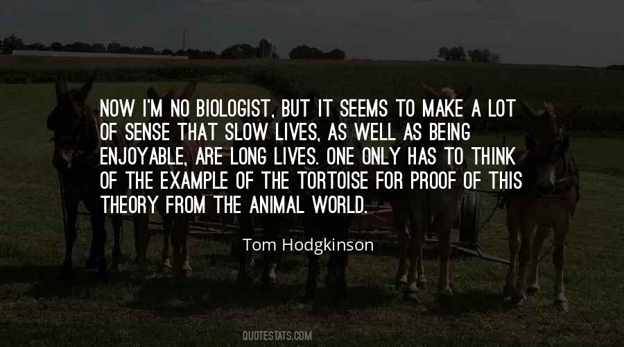 Animal Sense Quotes #1124491