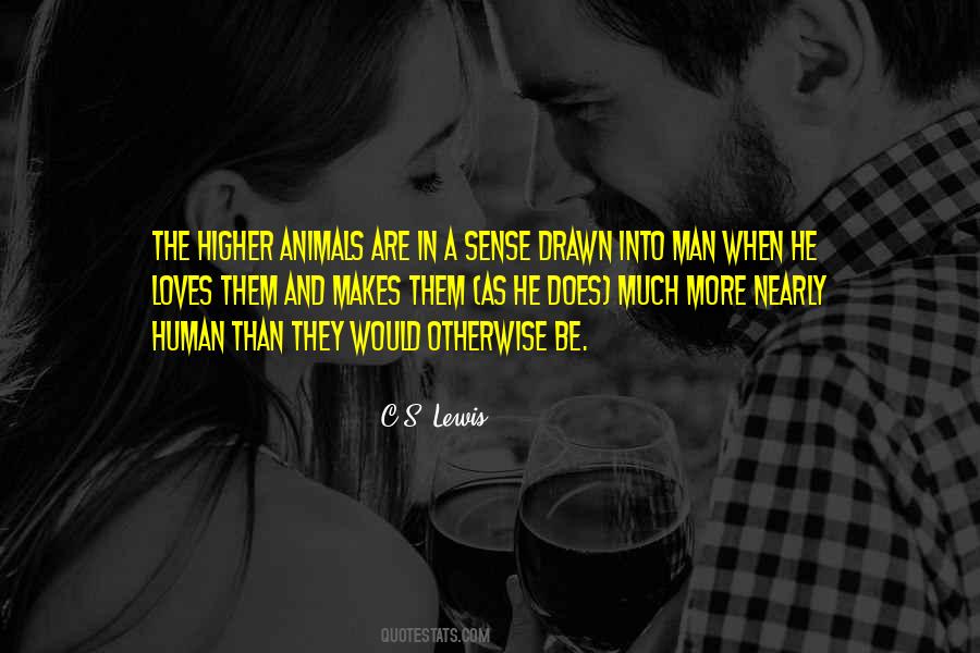 Animal Sense Quotes #1243496