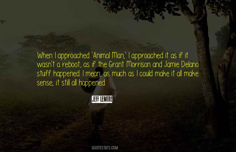 Animal Sense Quotes #209902