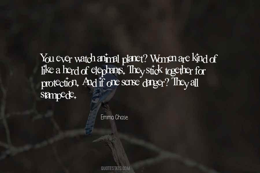 Animal Sense Quotes #36325