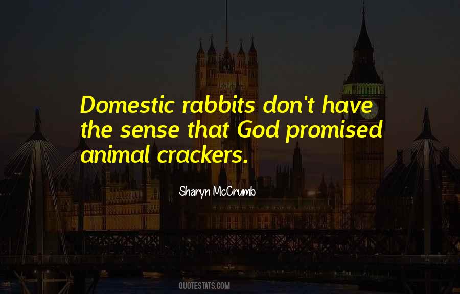 Animal Sense Quotes #567304