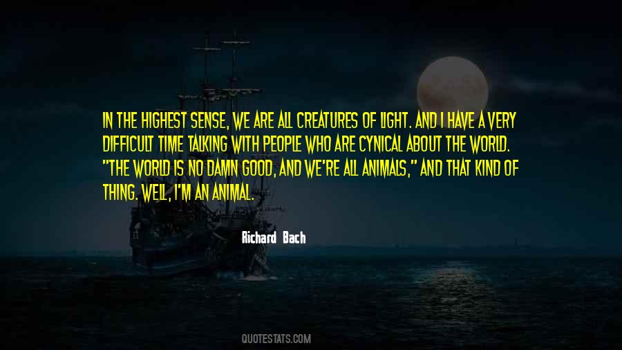 Animal Sense Quotes #767350